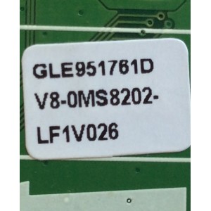 MAIN / TCL V8-0MS8202-LF1V026 / GLE951761D / 08-MS82S02-MA200AA / 08-CM39TML-LC219AA / 08-MS82S02-MA300AA / 40-MS82S0-MAD2XG / MODELO L39F3300F	