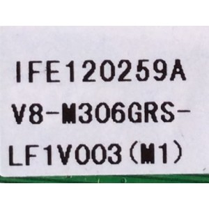 MAIN / FUENTE / (COMBO) / TCL V8-M306GRS-LF1V003 / IFE120259A / 40-MS306D-MAC2LG / MS306DPS / 32D2720S