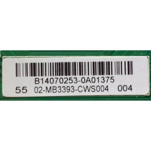 MAIN  PARA TV. SANYO NUMERO DE PARTE  B14070253 / COMPATIBLE B14070254 / 02-MB3393-CWS004 / T.MS3393T.78 / 3MS3393X-3 / MODELO DP55D44 / CHASSIS  P55D44-09 / PANEL  LVF550CSDX E4 V1