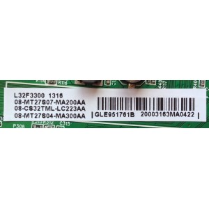MAIN / TCL GLE951761B / V8-OMT2705-LF1V031 / 08-MT27S07-MA200AA / 08-CS32TML-LC223AA / 08-MT27S04-MA300AA / 40-MT2700-MAB2LG / MODELO L32F3300	