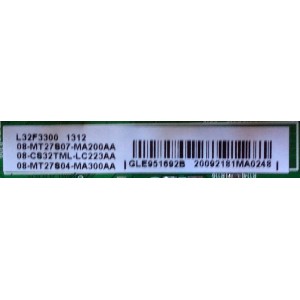 MAIN / TCL GLE951692B / V8-OMT2705-LF1V031 / V8-0MT2705-LF1V031 / 40-MT2700-MAB2LG / 08-MT27S07-MA200AA / 08-CS32TML-LC223AA / 08-MT27S04-MA300AA / MODELO L32F3300	