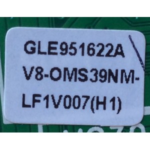 MAIN / TCL V8-OMS39NM-LF1V007(H1) / GLE951622A / MS39 / 40-OMS39N-MAB2HG	