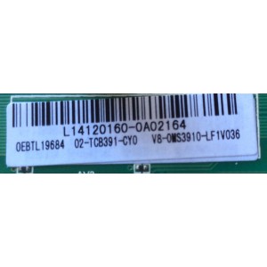 MAIN PARA TV TCL L14120160 / T.MS3391.73 / OEBTL19684 / 02-TCB391-CY0 / V8-OMS3910-LF1V036 