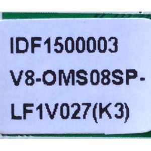 MAIN FUENTE (COMBO) PARA TV TCL / NUMERO DE PARTE T8-43D14ZF-MA1 / IDF1500003 / V8-0MS08SP-LF1V027(K3) / MS08FP / 40-MS08FP-MAC2HG