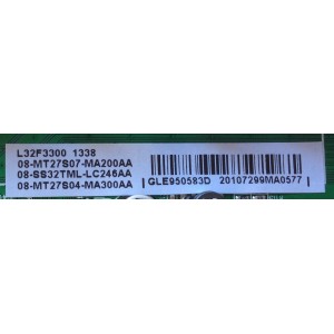 MAIN / TCL GLE950583D / V8-OMT2705-LF1V048 / V8-0MT2705-LF1V048 / 08-MT27S07-MA200AA / 08-SS32TML-LC246AA / 08-MT27S04-MA300AA / 40-MT2700-MAB2LG / MT27 / MODELO L32F3300	