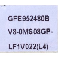 MAIN / FUENTE / (COMBO / TCL V8-OMS08GP-LF1V22 / GFE952480B / V8-0MS08GP-LF1V22(L4) / MS08GO / 40-MS08GP-MAB2HG / MODELO 32''	