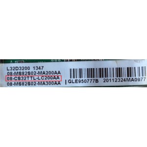 MAIN PARA TV TCL / NUMERO DE PARTE 08-CS32TTL-LC200AA / 08-MS82S02-MA200AA / 40-MS82S0-MAD2XG / 08-MS82S02-MA300AA / GLE950777B / MODELO L32D3200