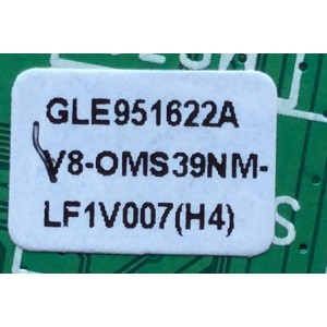 MAIN / TCL V8-OMS39NM-LF1V007(H4) / GLE951622A / V8-0MS39NM-LF1V007(H4) / 40-OMS39N-MAB2HG	
