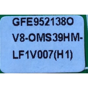 MAIN / TCL V8-OMS39HM-LF1V007(H1) / GFE952138O / V8-0MS39HM-LF1V007(H1) / MS39 / 40-OMS39N-MAC2HG	