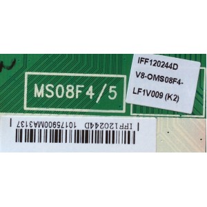 MAIN / TCL V8-OMS08F4-LF1V009(K2) / IFF120244D / V8-0MS08F4-LF1V009(K2) / 40-MS08F6-MAA2HG / MS08F4/5	