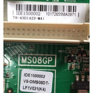 MAIN FUENTE PARA TV TCL IDE1500002 / 40-MS08GP-MAB2HG / V8-OMS08DT-LF1V021 / V8-0MS08DT-LF1V021 / T8-43D14ZS-MA1 / MS08GP / MODELO 43''	