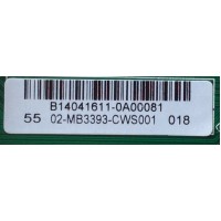 MAIN PARA TV SANYO NUMERO DE PARTE B14041611 / COMPATIBLES / B14010370 / B14010215 / B14010342 / B14010216 / B14010220 / B14010218 / 02-MB3393-CWS001 / T.MS3393T.78 / 3MS3393X-3 / MODELO DP55D44 / CHASSIS P55D44-00 / PANEL LVF550SSDX E1 V1 / LSC550H03	