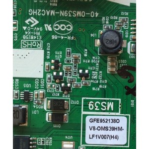 MAIN / TCL V8-OMS39HM-LF1V007(H4) / GFE9521380 / V8-0MS39HM-LF1V007(H4) / 40-OMS39N-MAC2HG / MS39	
