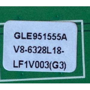 MAIN / TCL V8-6228L18-LF1V003(G3) / GLE95155A/ 08-S63F113-MA200AA / 08-CS32TML-LC261AA / 08-S63F104-MA300AA /	