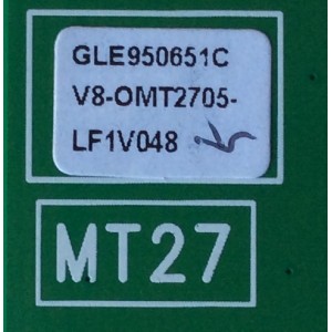 MAIN PARA TV TCL / NUMERO DE PARTE GLE950651C / 40-MT2700-MAB2LG / MT27 / V8-OMT2705-LF1V048 / V8-0MT2705-LF1V048 / 08-MT27S07-MA200AA / 08-SS32TML-LC246AA / 08-MT27S04-MA300AA / MODELO L32F3300