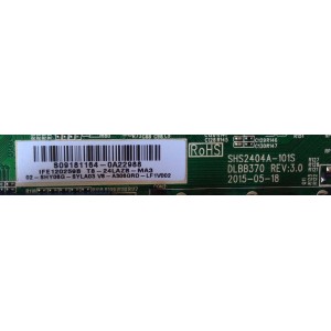 MAIN / TCL S09181164 / IFE120259B / T8-24LAZB-MA3 / 02-SHY06G-SYLA03 / V8-A306GRD-LF1V002 / 40-DB3703-SHXX3Q / SHS2404A-101S / SOFTV	