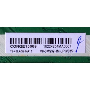 MAIN PARA TV TCL / NUMERO DE PARTE T8-40LA02-MA11 / 40-0MS39N-MAC2HG / MS39 / CONQE15069 / V8-0MS39HM-LF1V015 / MODELO 40''