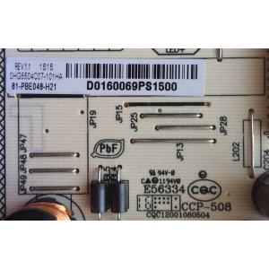 FUENTE DE PODER  PARA TV. ATVIO Y  KODAK  NUMERO DE PARTE 81-PBE048-H21 / SHG5504C07-101HA / SHG5504C-101H / DLBB419 / 20160321 / SHG5504C07-101HA / E56334 / CCP-508 / CQC1200108054 / MODELOS 49D1620 / 49E300C	