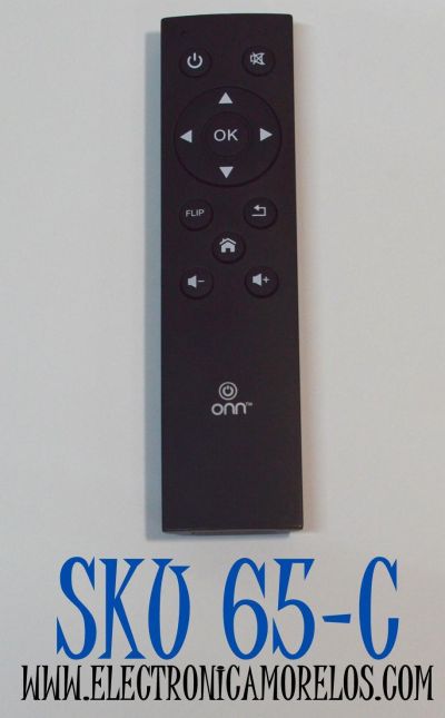 CONTROL REMOTO ORIGINAL ONN PARA DISPOSITIVOS DE STREAMING / TELEVISORES ESPECIFICAMENTE LOS MODELOS ONN QUE USAN SISTEMAS COMO ROKU OS / GOOGLE TV / ANDROID TV / NUMERO DE PARTE 100024646 / 100026240 / 100002634 / 100015717 / ONA19AV003 / 100002635