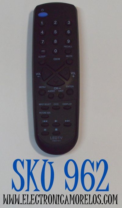 CONTROL REMOTO PARA TELEVISORES SANSUI LED TV / NUMERO DE PARTE 076E0TT011 / 076K0UT011 / 076E0PV061 / MODELO SLED1937 / SLED1937A / SLED2237 / SLED2490 / SLED2400A / SLED2468W / COMPATIBLE CON VARIAS MARCAS